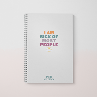 Sick of People All Blank Lined Notebook